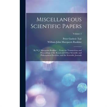 Miscellaneous Scientific Papers
