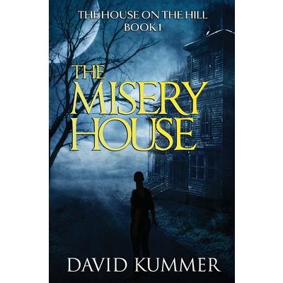 The Misery House
