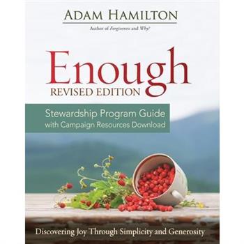 Enough Stewardship Program Guide Revised Edition