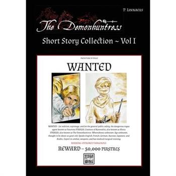 The Demonhuntress Short Story Collection - Book 1