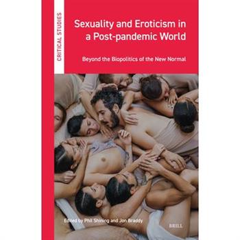 Sexuality and Eroticism in a Post-Pandemic World