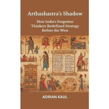 Arthashastra's Shadow