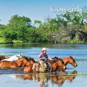 Cowgirls 2014 Calendar(Wall)