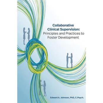 Collaborative Clinical Supervision