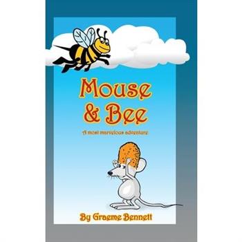Mouse & Bee (Deluxe Edition)