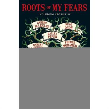 Roots of My Fears