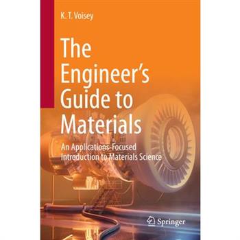 The Engineer's Guide to Materials