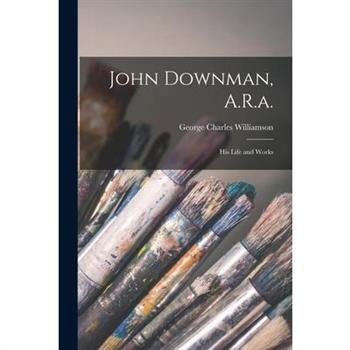 John Downman, A.R.a.
