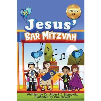 Jesus’ Bar Mitzvah