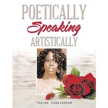 Poetically Speaking
