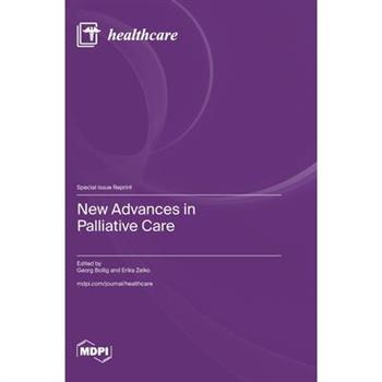 New Advances in Palliative Care