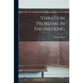 Vibration Problems In Engineering