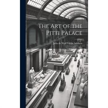 The Art of the Pitti Palace
