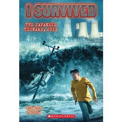 I Survived the Japanese Tsunami, 2011