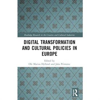 Digital Transformation and Cultural Policies in Europe