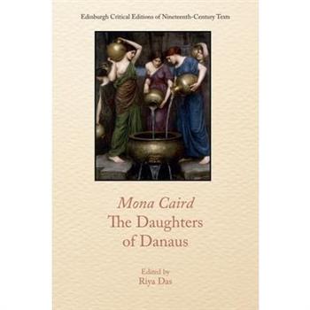 Mona Caird, the Daughters of Danaus
