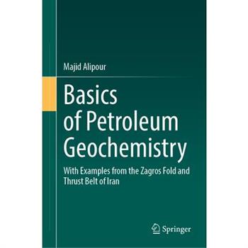 Basics of Petroleum Geochemistry