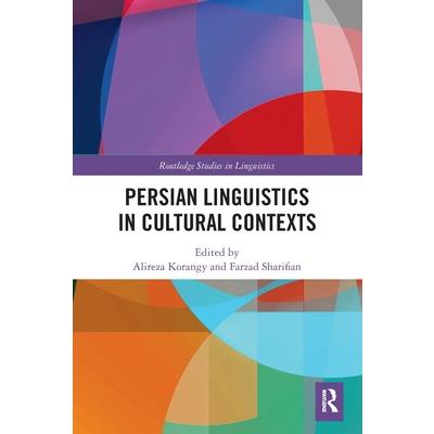 Persian Linguistics in Cultural Contexts
