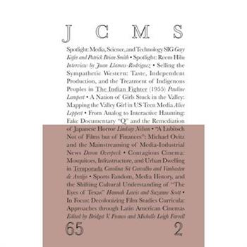 Journal of Cinema and Media Studies, Vol. 65, No. 2
