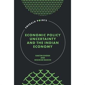 Economic Policy Uncertainty and the Indian Economy