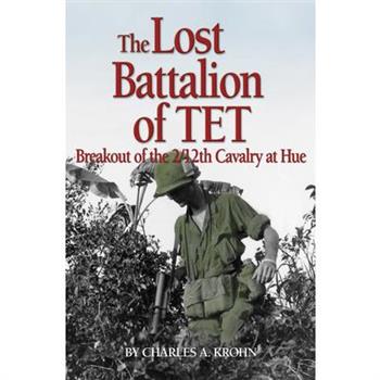 Lost Battalion of TET