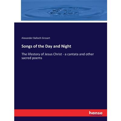 Songs of the Day and Night