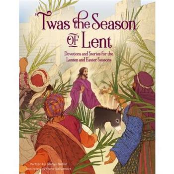 ’Twas the Season of Lent