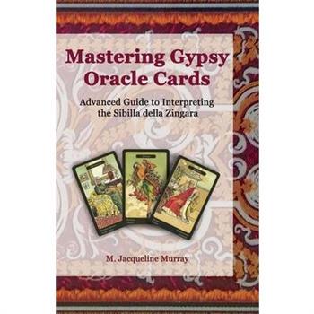 Mastering Gypsy Oracle Cards
