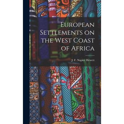 European Settlements on the West Coast of Africa