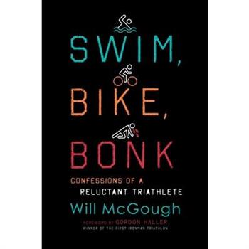 Swim, Bike, Bonk