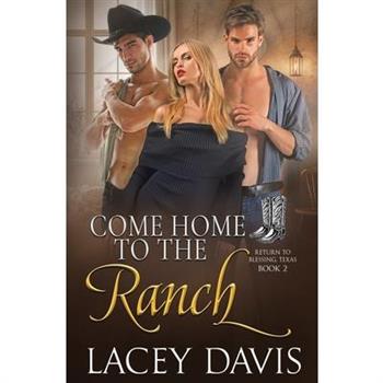 Come Home to the Ranch Book 2