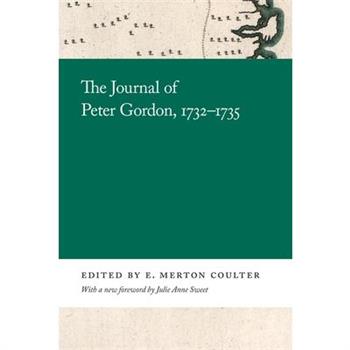The Journal of Peter Gordon, 1732-1735