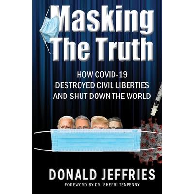 Masking the Truth