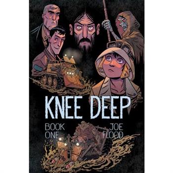 Knee Deep Book One