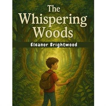 The Whispering Woods Adventures