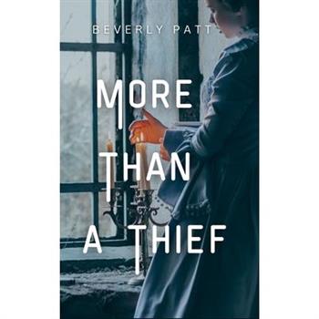 More Than a Thief