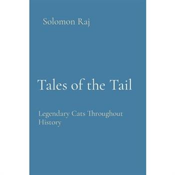Tales of the Tail