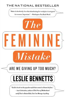 The Feminine Mistake