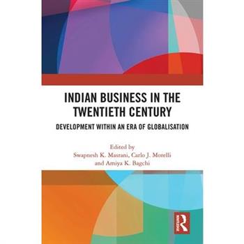 Indian Business in the Twentieth Century