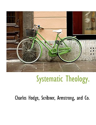 Systematic Theology.