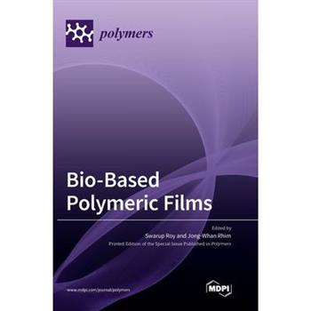 Bio-Based Polymeric Films