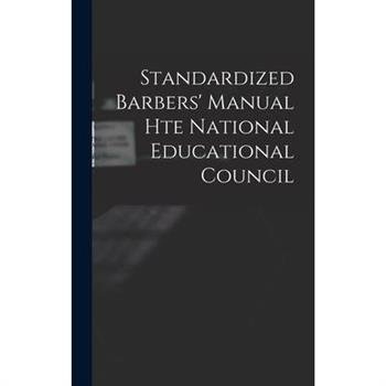 Standardized Barbers' Manual hte National Educational Council