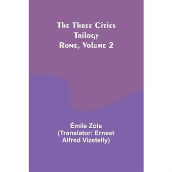 The Three Cities Trilogy