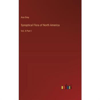 Synoptical Flora of North America