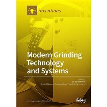 Modern Grinding Technology and Systems