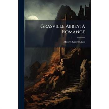 Grasville Abbey