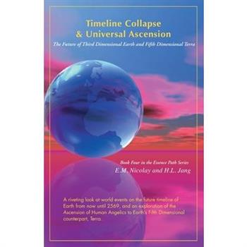 Timeline Collapse & Universal Ascension