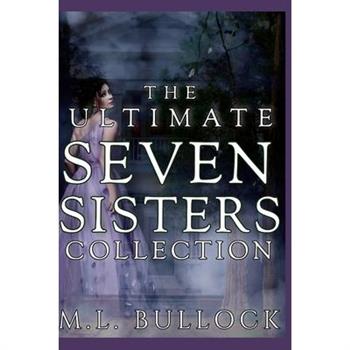 The Ultimate Seven Sisters Collection