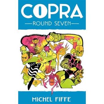 Copra, Round 7
