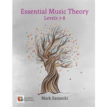 Essential Music Theory Levels 7-8